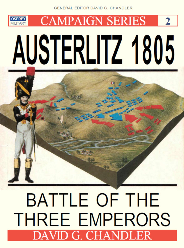 Austerlitz-1805-Battle-of-the-Three-Emperors-David-G.-Chandler
