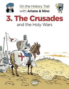 The-Crusades-and-the-Holy-Wars-On-the-History-Trail-3-Fabrice-Erre-Sylvain-Savoia