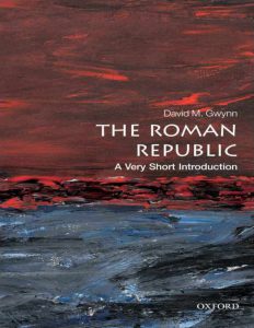 The-Roman-Republic-A-Very-Short-Introduction-David-Gwynn